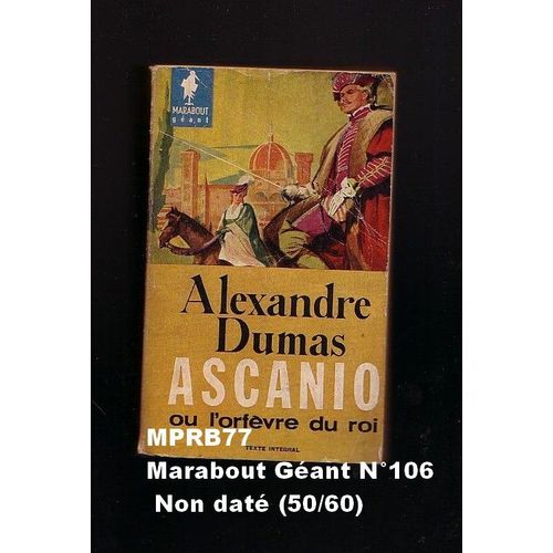 Ascanio Ou L'orfèvre Du Roi