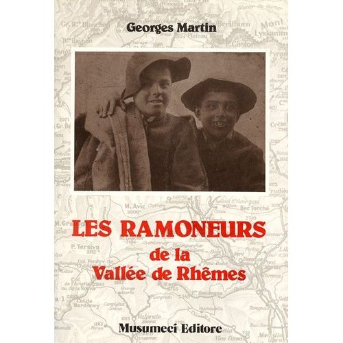 Les Ramoneurs De La Vallée De Rhemes  Val D'aoste