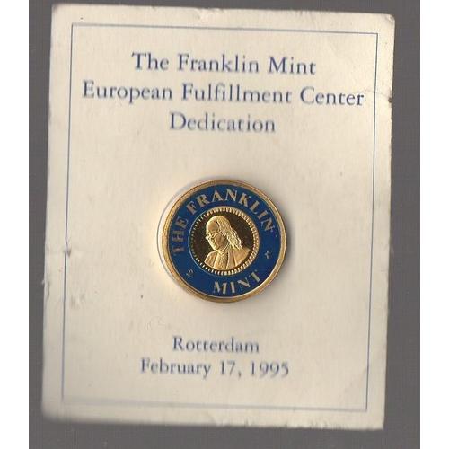 Pin's The Franklin Mint / European Fulfillment Center Dedication