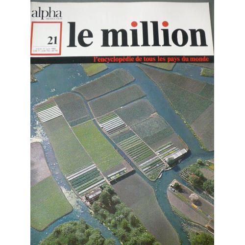 Le Million  N° 21 : L'encyclopedie De Tous Les Pays Du Monde - France