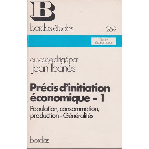 Précis D'initiation Économique.