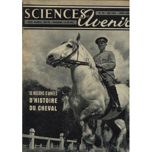 Sciences Et Avenir  N° 99 : 50 Millions D'annees D'histoires De Cheval