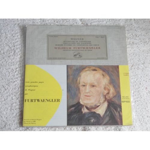 Disque Vinyle 33t Petit Format / Wilhelm Furtwaengler / Ouverture De Tannhäuser / Chevauchee Des Walkyries / Marche Funebre Du Crepuscule Des Dieux / Orchestre Philharmonique De Vienne