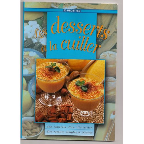 Les Desserts À La Cuiller