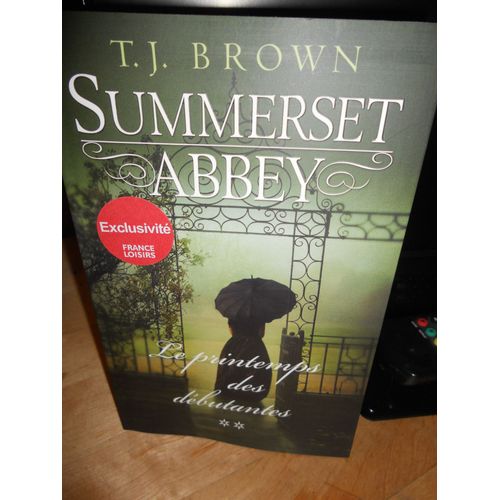 Summerset Abbey: Le Printemps Des Débutantes