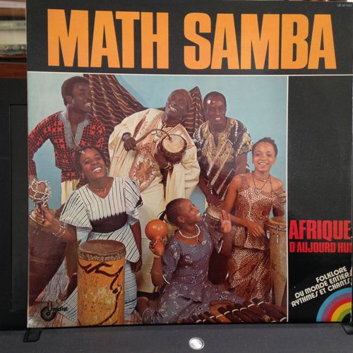 Math Samba Et Son Groupe: Afrique D'aujourd'hui: Mikobio, Konko-Ba, Tchobé, Sida-Soudiata, Kaïra Ba, Dali Ma Dali, Au Pays Du Café, Kogno-Don, Kégning; Kangalyo, Min'diolé-Toffé