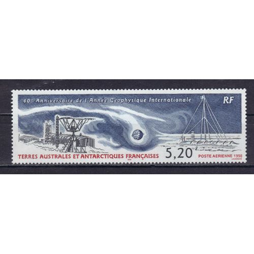 Terres Australes Et Antarctiques Francaises 1998 (Taaf) Poste Aerienne : 40è Anniversaire De L'année Géophysique Internationale : Base Scientifique - Timbre 5 F. 20 Multicolore Neuf **