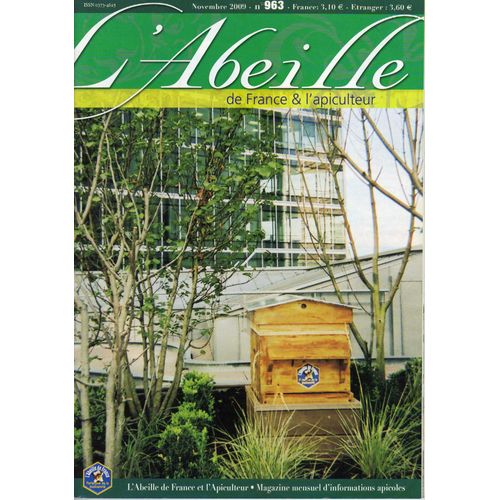 Abeille De France Et L'apiculteur  N° 963 : Novembre 2009