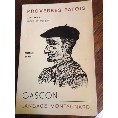 Proverbe Patois Dictons Gascon Langage Montagnard
