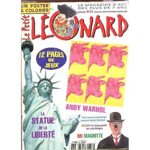 Le Petit Leonard - N°22 / Andy Warhol - La Statue De La Liberte - Bd Magritte Etc...