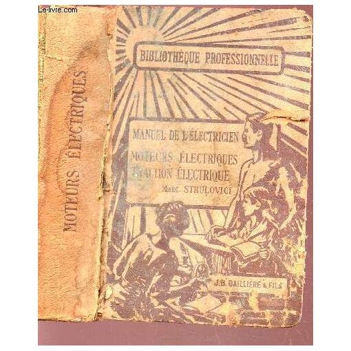 Moteurs Electriques - Traction Electrique /Collection Bibliotheque ...