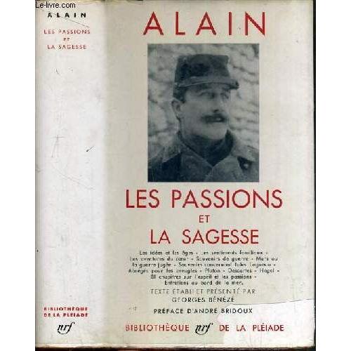 Alain - Les Passions Et La Sagesse / Bibliotheque De La Pleiade