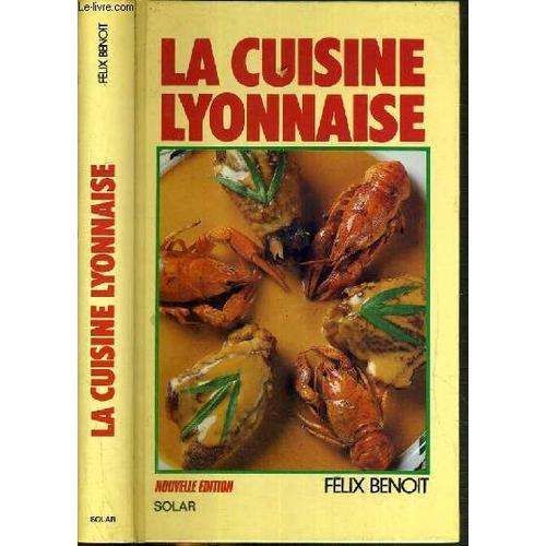 La Cuisine Lyonnaise