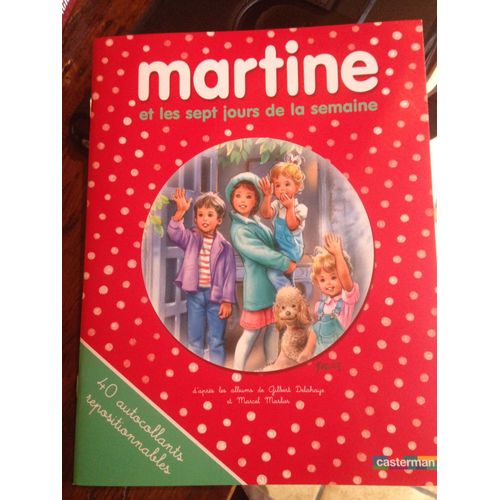 Martine Et Les Sept Jours De La Semaine (Tirage Spécial Hors Commerce )