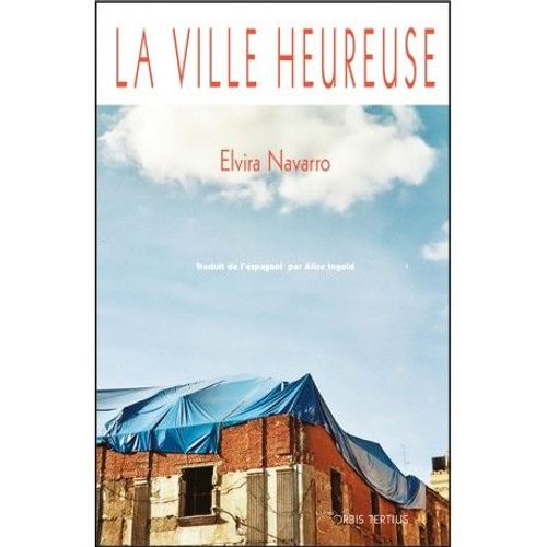 La Ville Heureuse