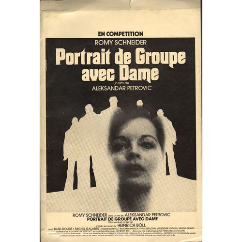 Portrait De Groupe Avec Dame, Dossier De Presse, Aleksandar Petrovic, Romy Schneider, Michel Galabru