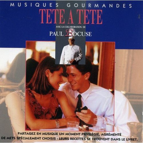 Musiques Gourmandes - Tête À Tête - Paul Bocuse Collection
