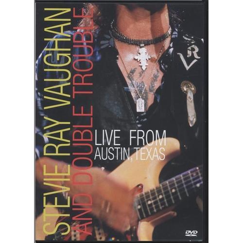 Vaughan, Stevie Ray & Double Trouble - Live From Austin Texas