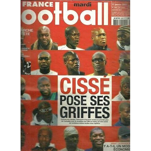 France Football N° 2963 : Cisse(Pose Ses Griffes)