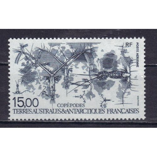 Terres Australes Et Antarctiques Francaises 1994 (Taaf) Poste Aerienne : Les Copépodes Pélagiques : Rhincalonus Gigas ; Drepanopus Pectinatus Et Euchaeta - Timbre 15 F. Gris-Bleu Neuf ** Cote 7,50 ¿