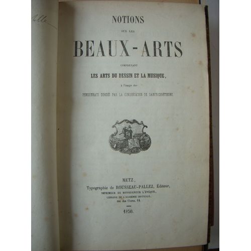 Notions Sur Les Beaux Arts Comprenant Les Arts Du Dessin Et La Musique