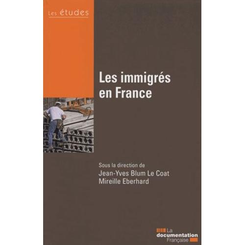 Les Immigrés En France