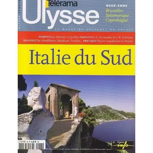 Teleram-. Ulysse - N°86 De 2002- Ulysse, Le Magazine Du Voyage Culturel N°86 -  Italie Du Sud Par Collectif