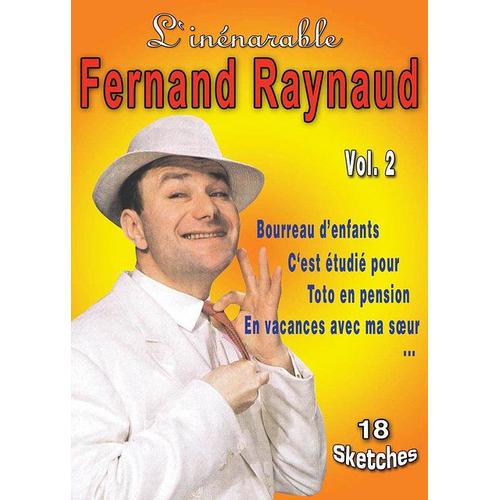 L'inénarrable Fernand Raynaud - Vol. 2