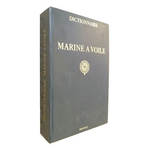 Le Dictionnaire De La Marine À Voile