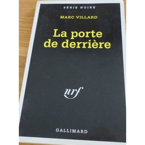 La Porte De Derrière