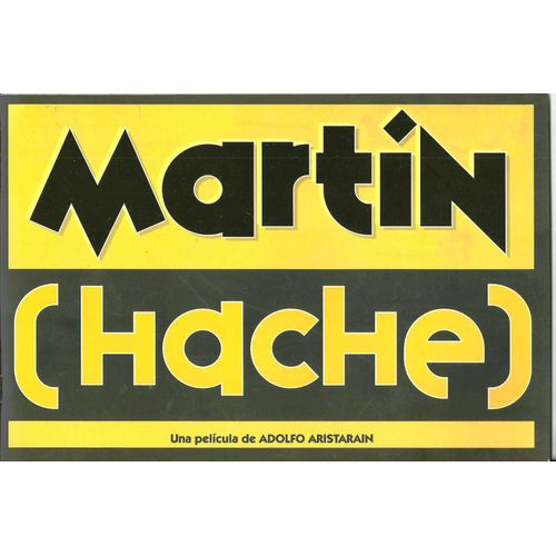 Martin (Hache) - Dossier  Presse Espagnol -  Adolfo Aristarain, Federico Luppi, Juan Diego Botto