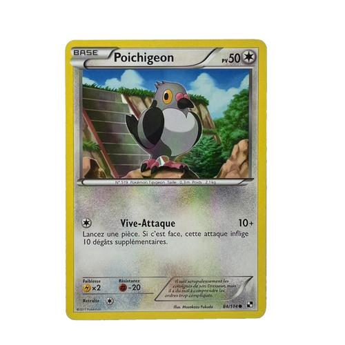 Carte Pokémon Poichigeon | 50pv 84/114 Année 2011 Fr