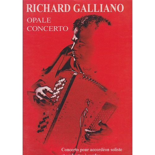 Richard Galliano Opale Concerto
