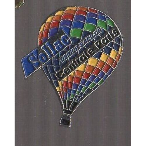 Pin's Sollac Usinor Sacilor - Centrale Paris (Montgolfière Qualité Zamac)