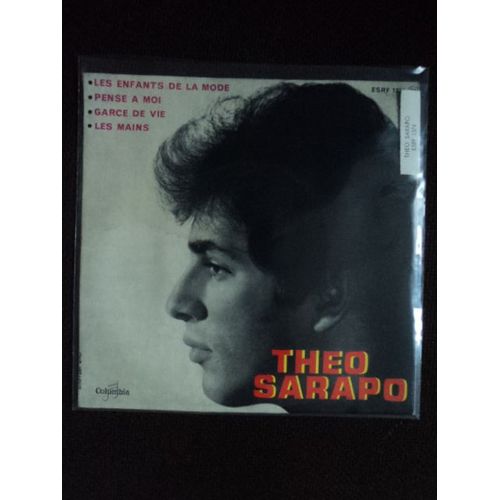 Theo Sarapo  " Les Enfants De La Mode /Pense A Moi /Garce De Vie /Les Mains "