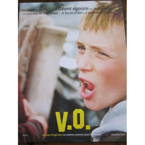 V.O. N°13 / Géant Égoïste / Vent Se Lève(Version Originale, Le Cinéma Comme Vous L'entendez) 2013