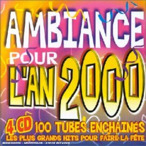 Ambiance Pour L'an 2000