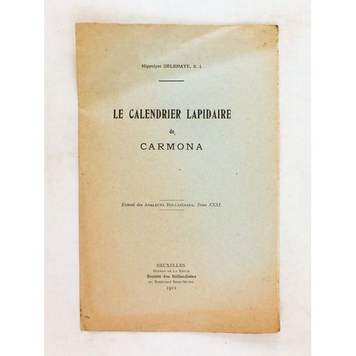 Le Calendrier Lapidaire De Carmona