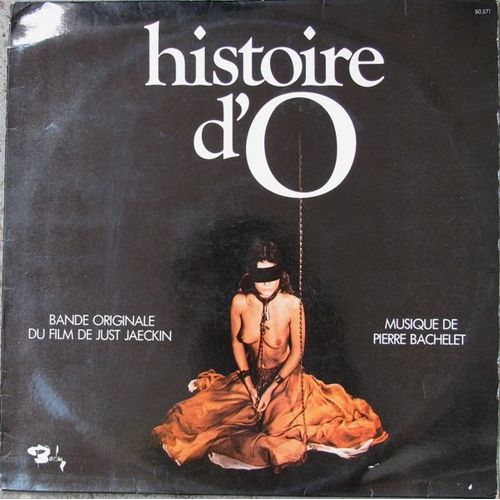 Histoire D'o - Bande Originale Du Film