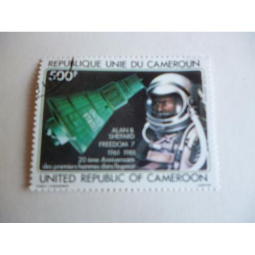 Timbre "Cameroun:1961-1981:20 Ans Les Premiers Hommes Dans L'espace:Alan.B.Shepard."