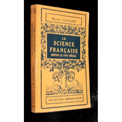La Science Française Depuis Le Xviie Siècle