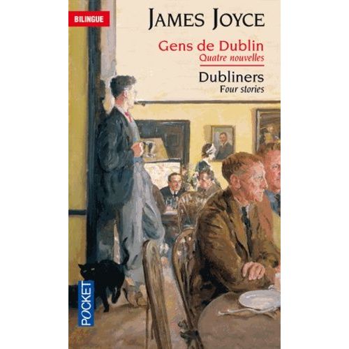 Gens De Dublin - Quatre Nouvelles