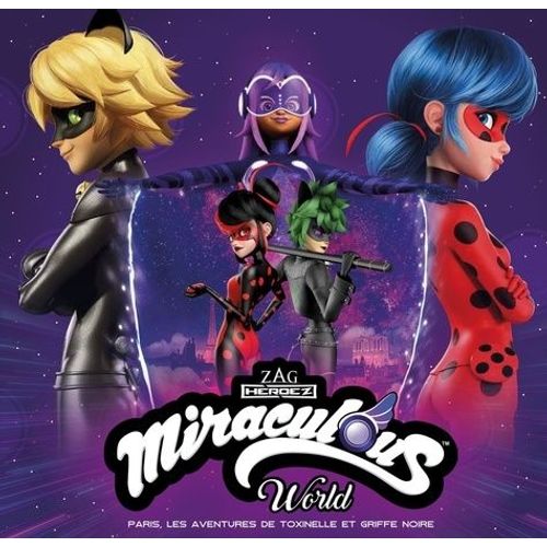 Miraculous - Paris, Les Aventures De Toxinelle Et Griffe Noire