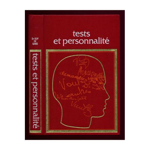 Test Et Personnalité / Dr Guy De Gans / Réf4882