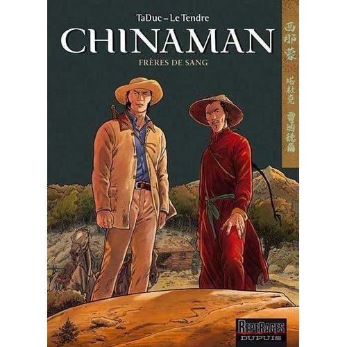 Chinaman Tome 6 : Freres De Sang