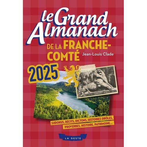 Le Grand Almanach De La Franche-Comté