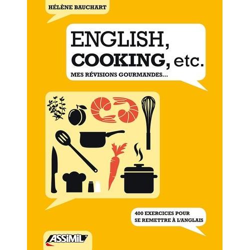 English, Cooking, Etc - Mes Révisions Gourmandes