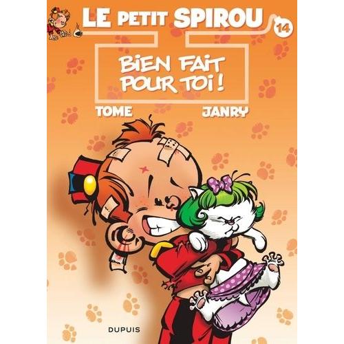 Le Petit Spirou Tome 14 - Bien Fait Pour Toi ! - Précédé De "Mon Mariage Avec Ma Prof De Calcul