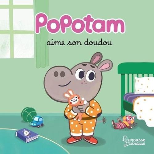 Popotam - Popotam Aime Son Doudou