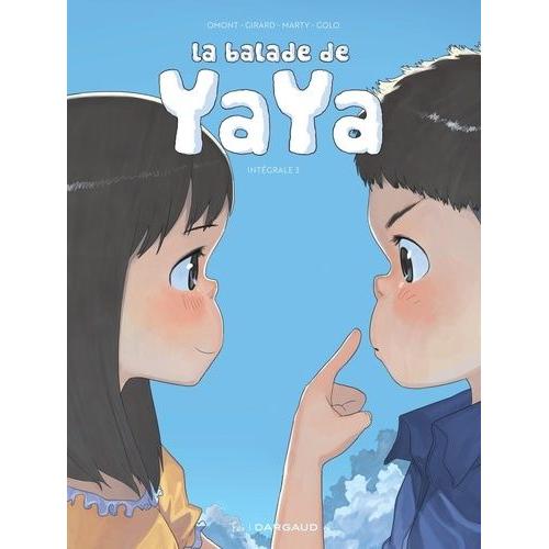 Balade De Yaya - Intégrale (La) - Tome 3